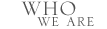 Who We Are